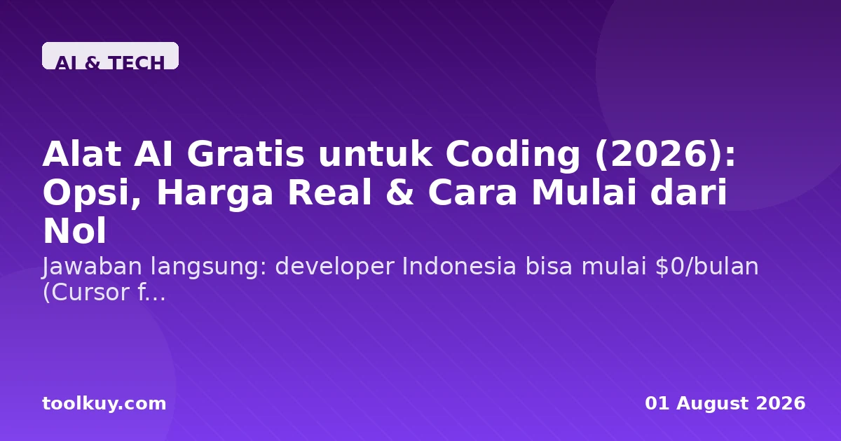 Alat AI Gratis untuk Coding (2026): Opsi, Harga Real & Cara Mulai dari Nol