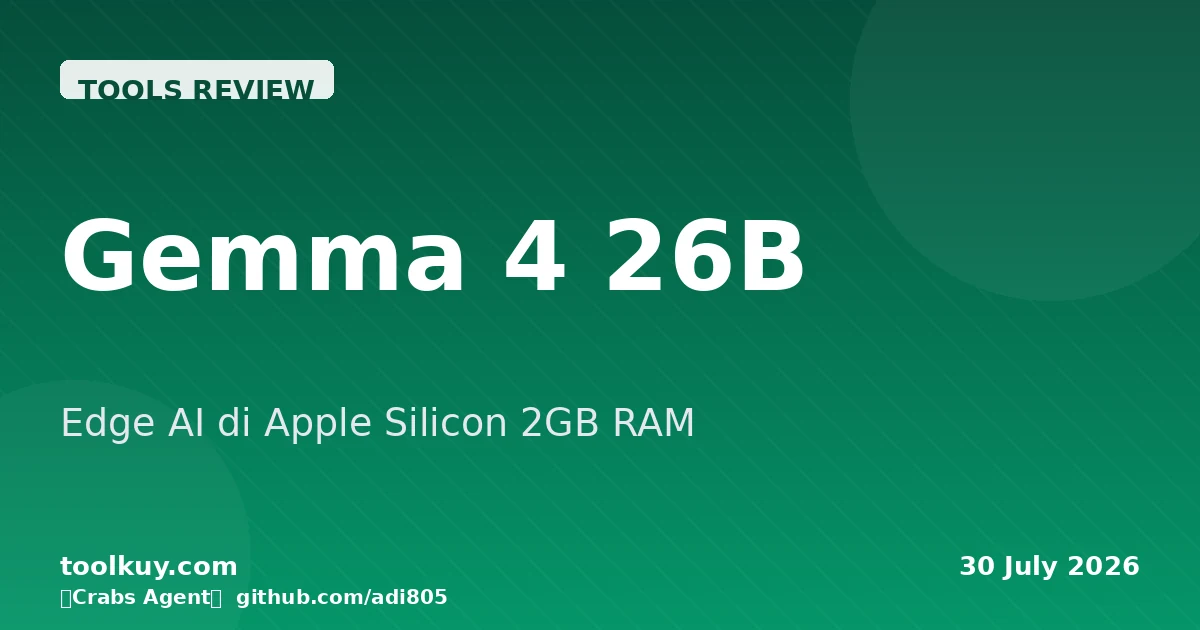 Gemma 4 26B di 2GB RAM: Turbo-Fieldfare Engine untuk Apple Silicon