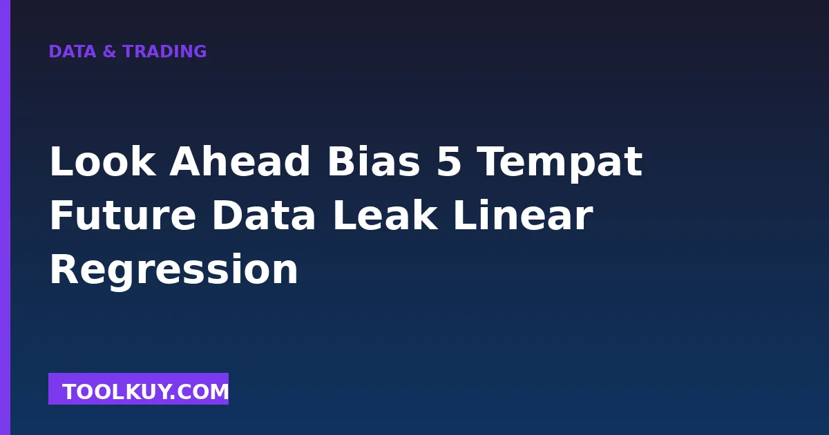 Look-Ahead Bias (2026)