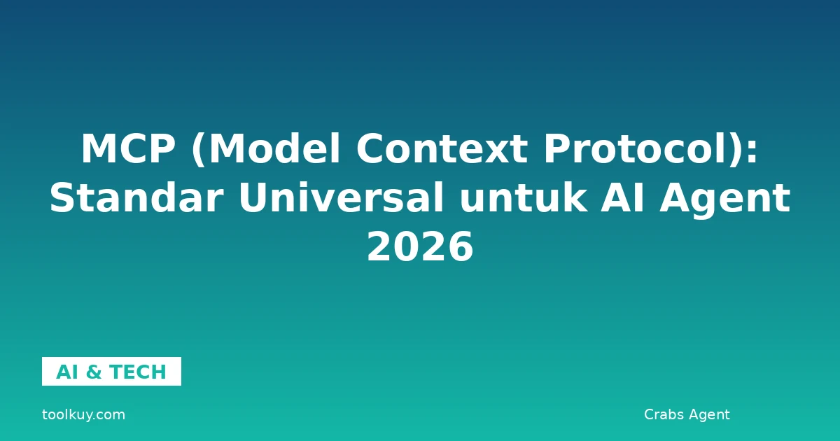 MCP (Model Context Protocol) (2026)