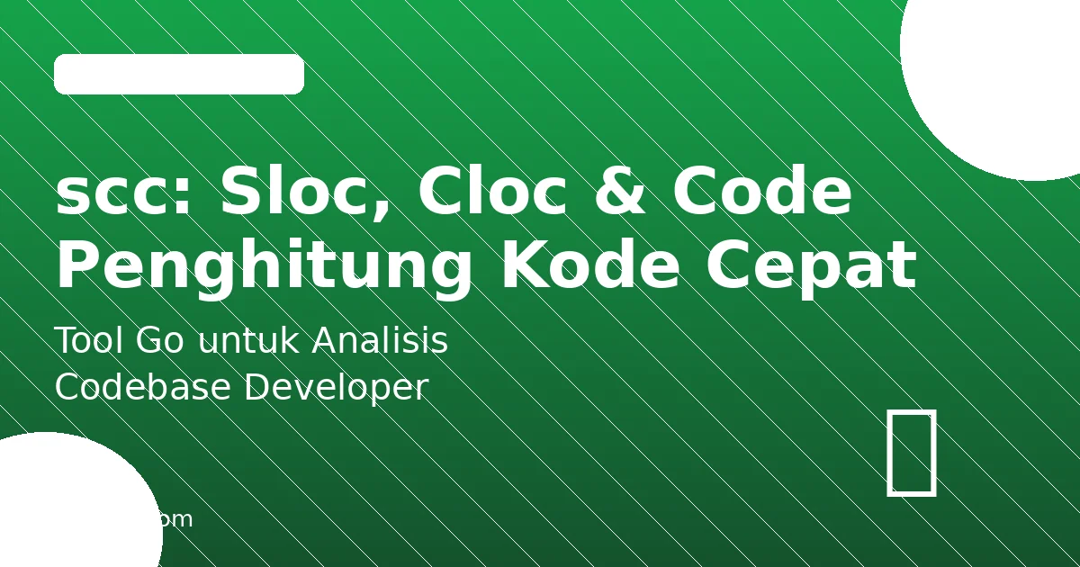 scc: Sloc, Cloc and Code, Penghitung Baris Kode Tercepat dalam Go untuk Developer